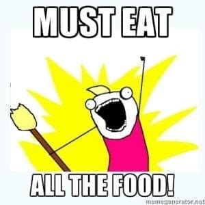 feasting meme|i eat everything meme.